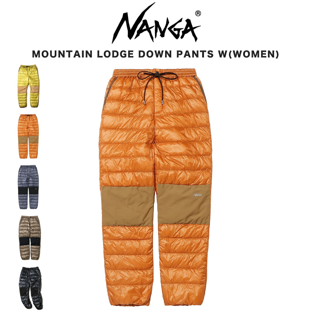 楽天市場】NANGA ナンガ MOUNTAIN LODGE DOWN PANTS / マウンテンロッジダウンパンツ(メンズ) 860FP  2022AWモデル 登山 山小屋 アウトドア テント泊 冬キャンプ グースダウン 雪かき : セレクトショップ ムー