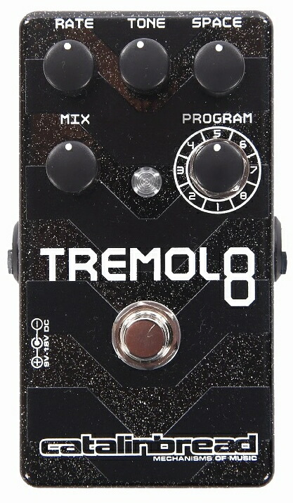 Catalinbread TREMOLO 8 [並行輸入品][直輸入品]【カタリンブレッド】【新品】｜MUSIC LAB