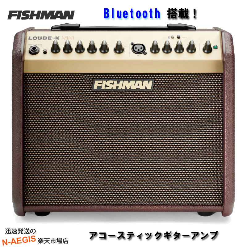 【楽天市場】【ポイント5倍！感謝祭期間限定！】アコースティックギターアンプ FISHMAN Loudbox Mini Bluetooth