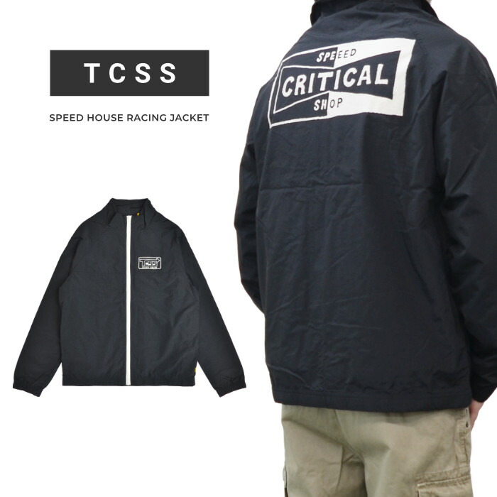 楽天市場割引クーポン配布中 TCSS ティーシーエスエス ジャケット SPEED HOUSE RACING JACKET ナイロン