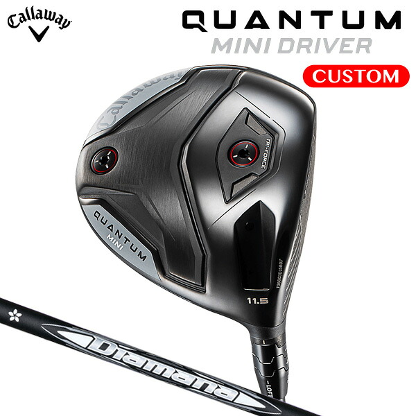キャロウェイ QUANTUM MINI １番ウッド Diamana WB 炭素立て坑（日本置き目品） 【カスタム購入注文】 クアンタム ミニ