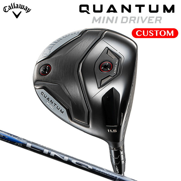 キャロウェイ QUANTUM MINI １番ウッド LIN-Q BLUE EX 炭素立て坑（日本定まり品） 【カスタム購入注文】 クアンタム ミニ