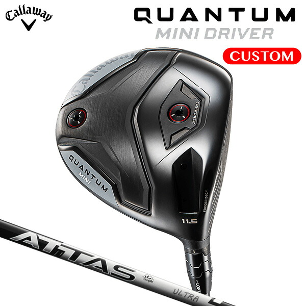 キャロウェイ QUANTUM MINI １番ウッド ATTAS RX ULTRA BLACK 炭素立て坑（日本置き目品） 【カスタム購入注文】 クアンタム ミニ