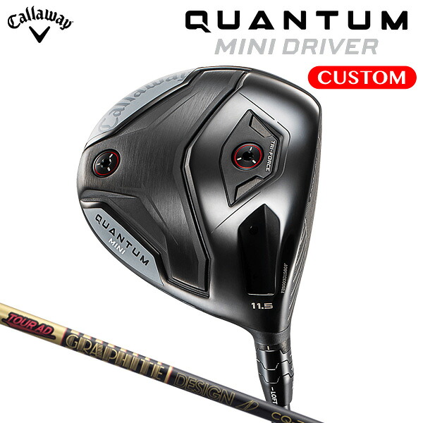 キャロウェイ QUANTUM MINI １番ウッド TOUR AD CQ 炭素立て坑（日本置き目品） 【カスタム購入注文】 クアンタム ミニ
