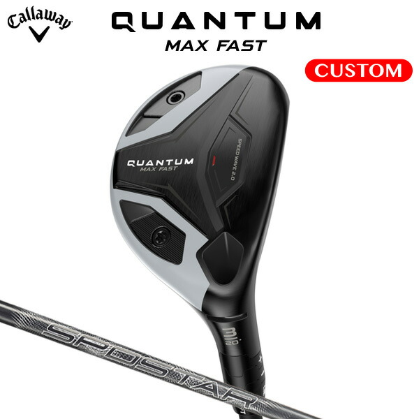 キャロウェイ QUANTUM MAX FAST ありがた味 SPDSTAR 50 炭素矢がら（日本定め事品） 【カスタム購入注文】 クアンタム