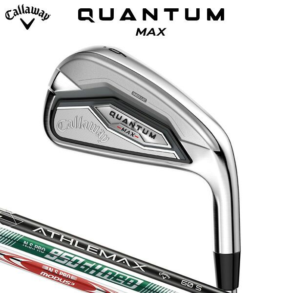 キャロウェイ QUANTUM MAX アイアン 単品 （日本定まり品） 【判定基準品】 ATHLEMAX 60 / N.S.PRO 950GH neo / N.S.PRO MODUS3 TOUR105 クアンタム