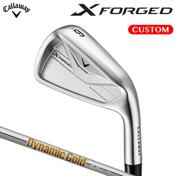 キャロウェイ X FORGED アイアン セット Dynamic Gold 105 スチールシャフト （日本正規品） 【カスタムオーダー】 エックスフォージド 26｜南海ゴルフ店