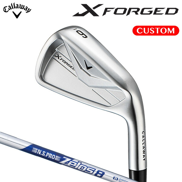 キャロウェイ X FORGED アイアン 単品 N.S.PRO ZELOS 8 スチールシャフト （日本正規品） 【カスタムオーダー】 エックスフォージド 26