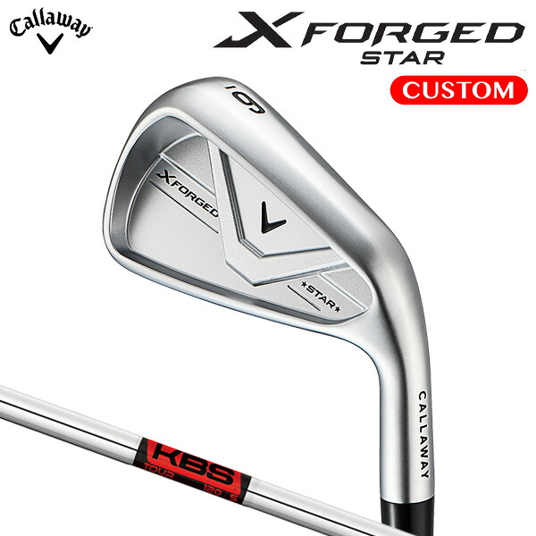 キャロウェイ X FORGED STAR アイアン セット KBS TOUR スチールシャフト （日本正規品） 【カスタムオーダー】 エックスフォージド スター｜南海ゴルフ店