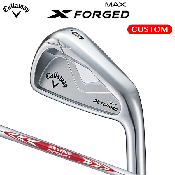 キャロウェイ X FORGED MAX アイアン 5本セット(#6~9,PW)N.S.PRO MODUS3 TOUR 115 スチールシャフト (日本正規品) 【カスタムオーダー】 エックスフォージド マックス