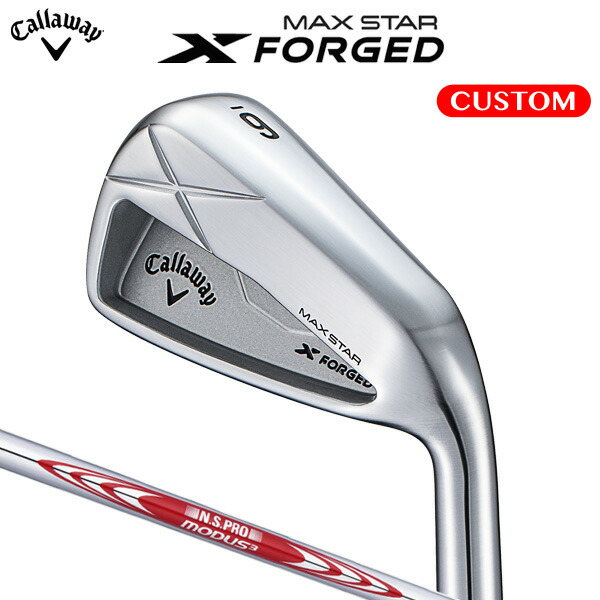 キャロウェイ X FORGED MAX STAR アイアン 5本セット（#6～9,PW）N.S.PRO MODUS3 TOUR 105 スチールシャフト （日本正規品） 【カスタムオーダー】 エックスフォージド マックス スター