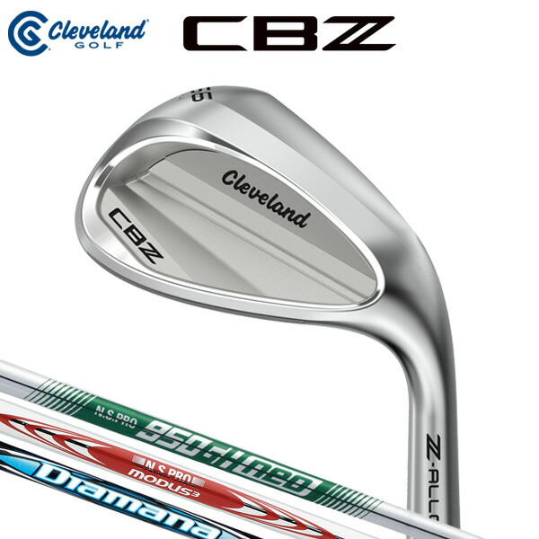 クリーブランド CBZ ウエッジ（日本定まり品）【判定基準品】 Cleveland N.S.PRO 950GH neo / N.S.PRO MODUS3 TOUR 105 / Diamana for CG III