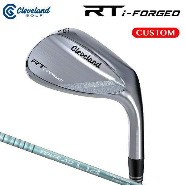 クリーブランド RT i-FORGED ウエッジ Tour AD Lia IRON 炭素立て坑 （日本置き目品）【カスタム購入注文/MY RTX】 Cleveland