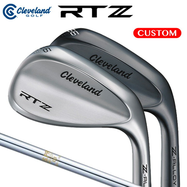 クリーブランド RTZ ウエッジ N.S.PRO 850GH スチールシャフト （日本正規品）【カスタムオーダー/MY RTX】 Cleveland