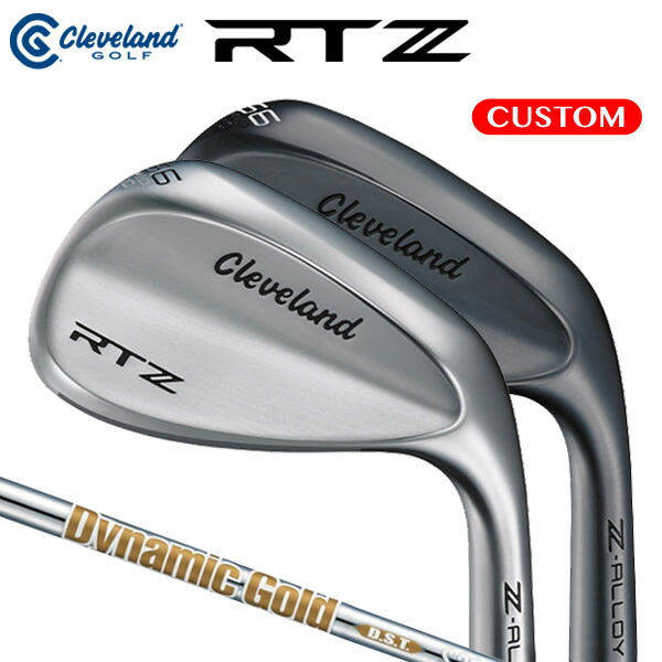 クリーブランド RTZ ウエッジ Dynamic Gold DST スチールシャフト（NEWデザイン） （日本正規品）【カスタムオーダー/MY RTX】 Cleveland 17,963円