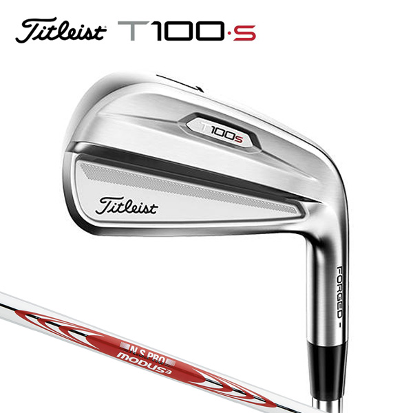 タイトリスト T100 S アイアン単品 #4,#5,W N.S.PRO MODUS3 TOUR 115 スチールシャフト 日本正規品 T100S  一番人気物