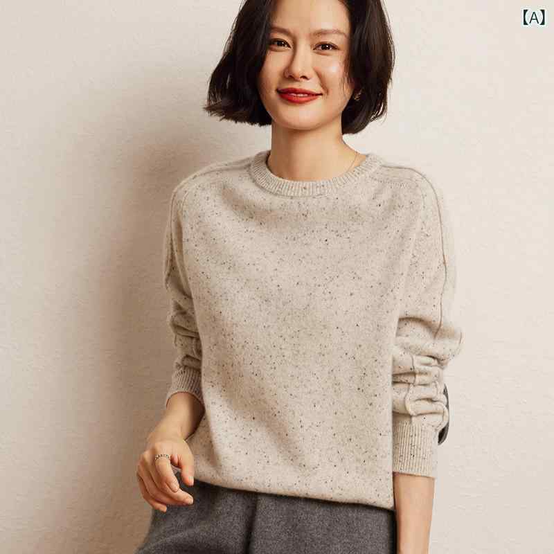 セーター レディース ネップヤーン カシミヤブレンド 秋冬 丸首 ゆったり ラグランスリーブ 着痩せ 上品 エレガント 通勤 オフィス 普段使い|naruki