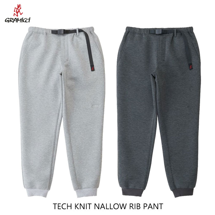 グラミチ Gramicci テックニットナローリブパンツ TECH KNIT NALLOW RIB PANT GUP4-FJP05 ￥14,300