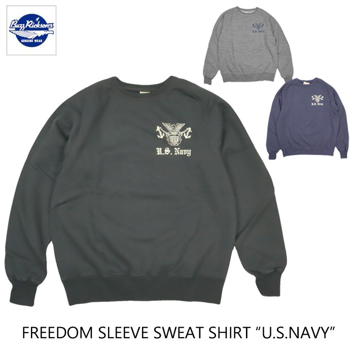 BUZZ RICKSON’S バズリクソンズ FREEDOM SLEEVE SWEAT SHIRTS \