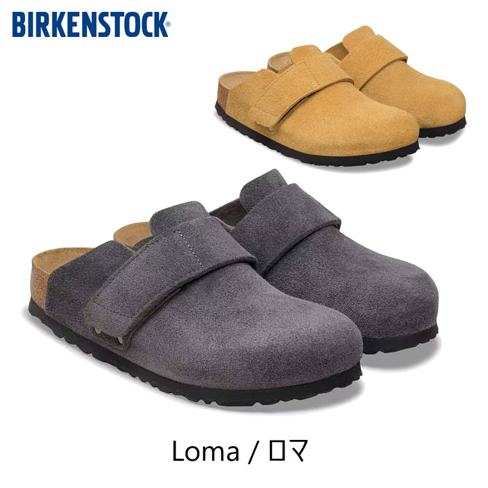 BIRKENSTOCK ビルケンシュトック Loma ロマ 1031633 1031652 1031652 1031595 スエードクロス ユニ一発やる ナロー幅 レギュラー幅￥25,300