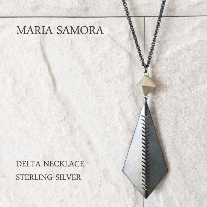 マリア サモラ デルタ シルバー ネックレス MARIA SAMORA DELTA NECKLACE STERLING SILVER