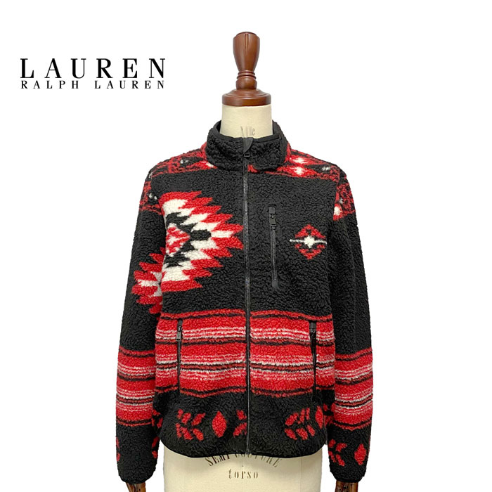 ローレン ラルフローレン レディース ネイティブ柄 ボア フリース ジャケット LAUREN Ralph Lauren Southwestern Style Boa Jacket