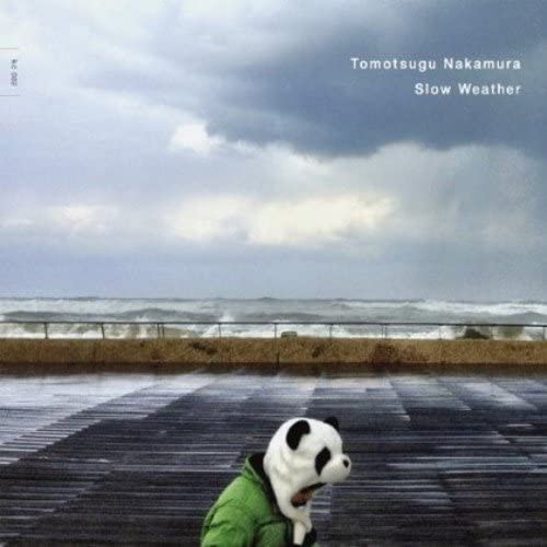Tomotsugu Nakamura Slow Weather (邂逅 kaico) トモツグ・ナカムラ KC-002【キャンセル不可】【新品未開封】【日本国内正規品】604R|ネオベスト店