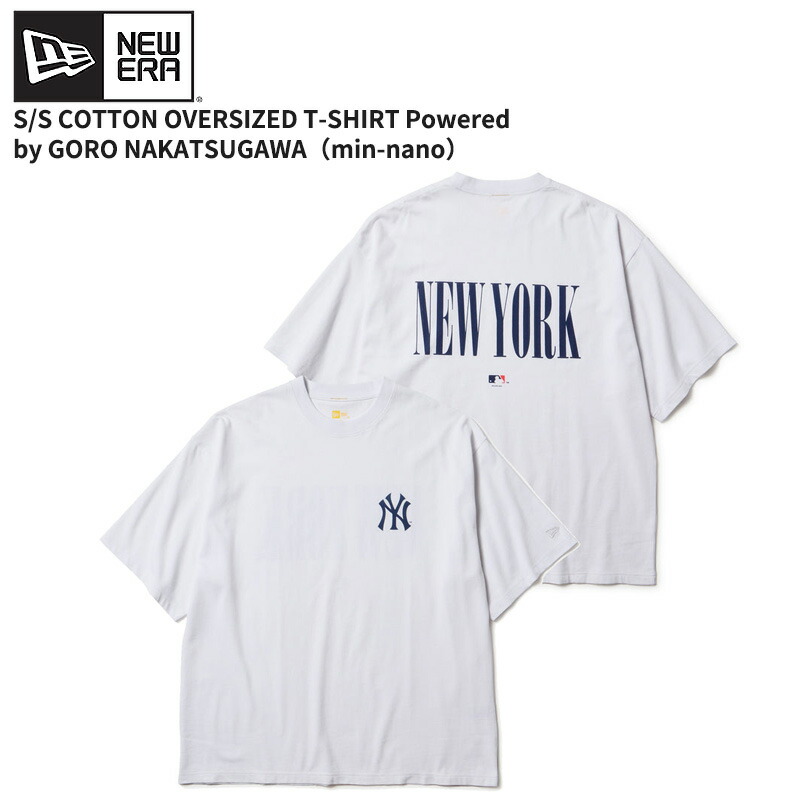 ニューエラ メンズ 半袖Tシャツ NEW ERA 半袖 オーバーサイズド コットン Tシャツ Powered by GORO NAKATSUGAWA(min-nano)ニューヨーク・ヤンキース ホワイト 14467570