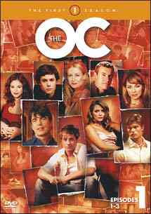 The OC ＜ファースト・シーズン＞[DVD] コレクターズ・ボックス1 / TVドラマ