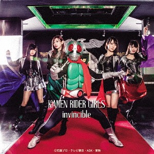 invincible[CD] [2CD/TYPE-B] / 仮面ライダーGIRLS