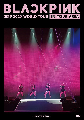 BLACKPINK 2019-2020 WORLD TOUR IN YOUR AREA -TOKYO DOME-[DVD] [通常版] / BLACKPINK