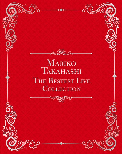 Mariko Takahashi The Bestest Live Collection[Blu-ray] [完全生産限定版] / 高橋真梨子
