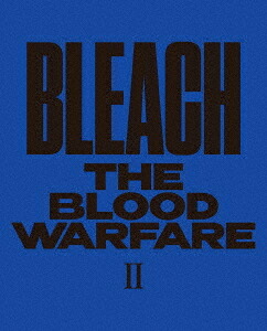 BLEACH 千年血戦篇[Blu-ray] II [完全生産限定版] / アニメ｜ネオウィング 店