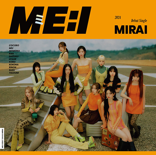 MIRAI[CD] [ʏ] / ME:I