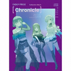 Collection Album [Chronicle][CD] [Blu-ray付初回生産限定盤] / IDOLY PRIDE｜ネオウィング 店