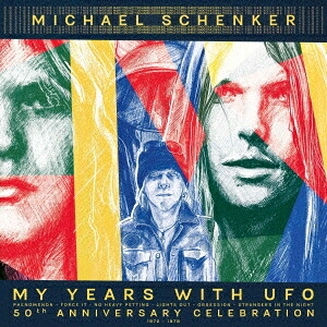 マイ・イヤーズ・ウィズ UFO[CD] [トートバッグ付数量限定盤] / マイケル・シェンカー