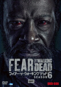 フィアー・ザ・ウォーキング・デッド6[DVD] DVD-BOX / TVドラマ