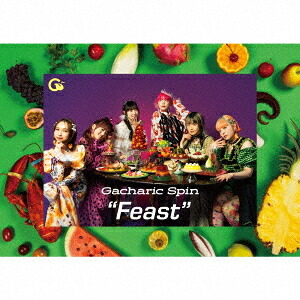 Feast[CD] [2Blu-ray付完全生産限定盤] / Gacharic Spin｜ネオウィング 店