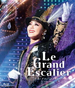 宙組特別公演 『Le Grand Escalier -ル・グラン・エスカリエ-』[Blu-ray] / 宝塚歌劇団