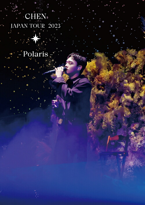 CHEN JAPAN TOUR 2023 - Polaris -[Blu-ray] / CHEN