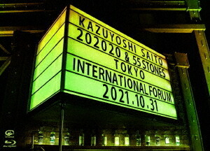 KAZUYOSHI SAITO LIVE TOUR 2021 ”202020 & 55 STONES” Live at 東京国際フォーラム 2021.10.31[Blu-ray] [通常版] / 斉藤和義