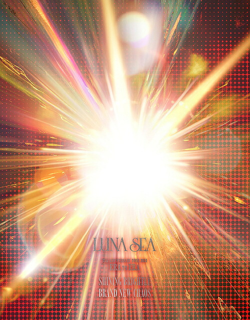 35th ANNIVERSARY TOUR 2024 ERA TO ERA SHINING BRIGHTLY BRAND NEW CHAOS[Blu-ray] [初回生産限定盤] / LUNA SEA