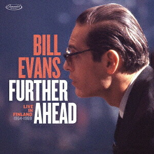 ファーザー・アヘッド: ライヴ・イン・フィンランド (1964-1969)[CD] / ビル・エヴァンス