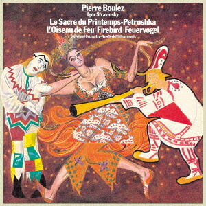 ストラヴィンスキー: 春の祭典、ペトルーシュカ&火の鳥 (1910年全曲&1911年組曲)[SACD] [完全生産限定盤] / ピエール・ブーレーズ