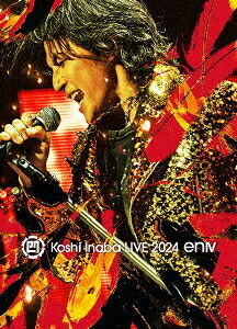 Koshi Inaba LIVE 2024 ～enIV～[DVD] / 稲葉浩志