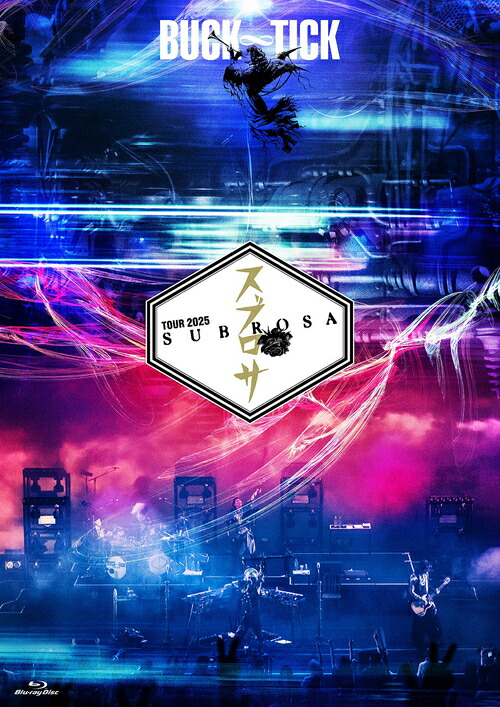TOUR 2025 スブロサ SUBROSA[Blu-ray] [通常盤] / BUCK-TICK