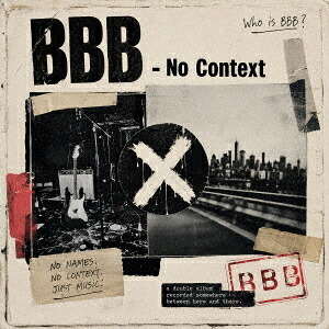No Context[CD] / BBB｜ネオウィング 店