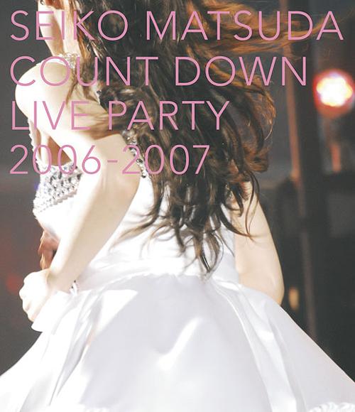 SEIKO MATSUDA COUNT DOWN LIVE PARTY 2006-2007[Blu-ray] [Blu-ray] / 松田聖子