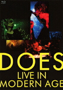 LIVE in MODERN AGE[Blu-ray] [Blu-ray] / DOES