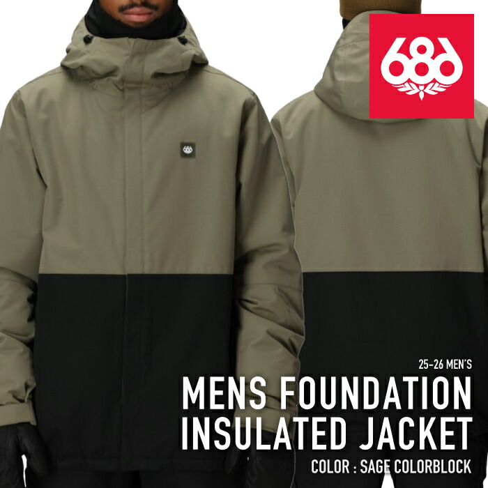 レビューでクーポン★[日本正規品] スノーボード ウェア ジャケット シックスエイトシックス 686 MENS FOUNDATION INSULATED JACKET Sage Colorblock メンズ 25-26